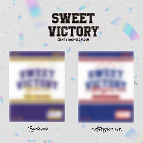 디그니티 (DIGNITY) - 1st SINGLE [SWEET VICTORY] 2종세트